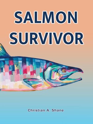cover image of Salmon Survivor